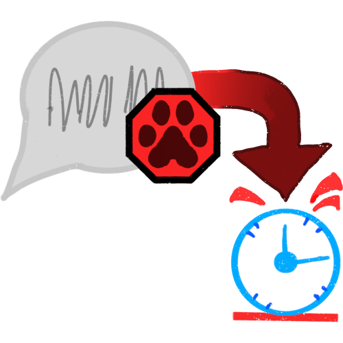 A speech bubble with squiggly lines, a red stop sign with a paw print is next to it, a red is pointing from the stop sign to a blue clock that is underlined in red.